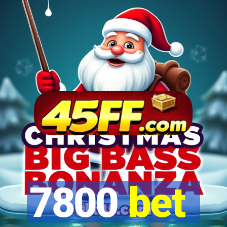 7800 bet